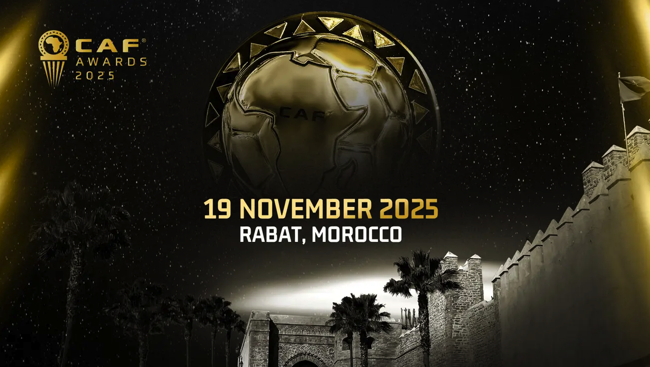 كاف يُعلن موعد إقامة حفل جوائز الأفضل في إفريقيا بالمغرب لعام 2025